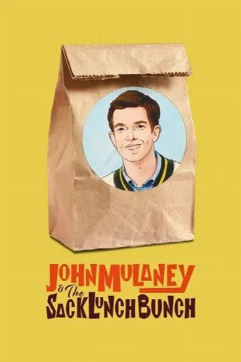 John Mulaney & The Sack Lunch Bunch (2019) poster
