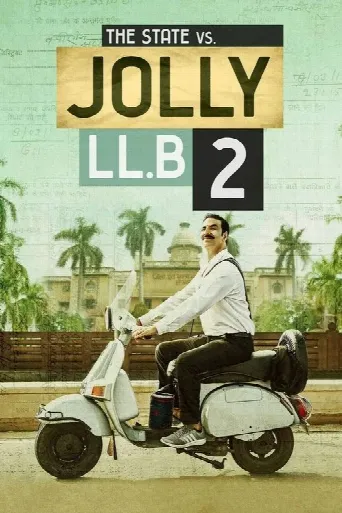 Jolly LLB 2 (2017) poster
