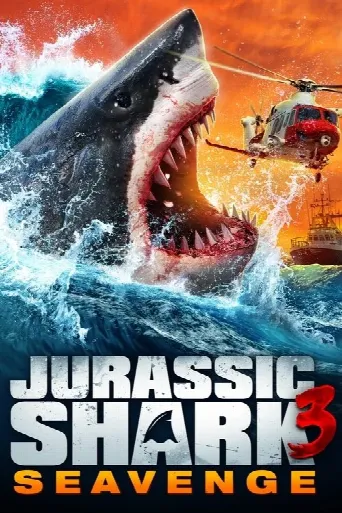 Jurassic Shark 3: Seavenge (2023) poster