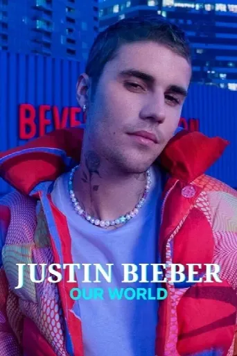 Justin Bieber: Our World (2021) poster