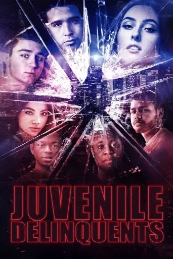 Juvenile Delinquents (2020) poster