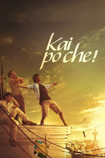 Kai Po Che! (2013) poster
