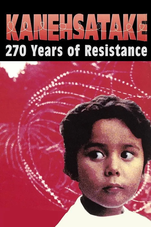 Kanehsatake: 270 Years of Resistance (1993) poster