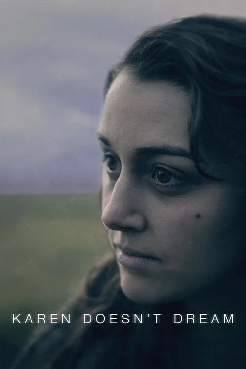 Karen Doesn't Dream (2018) poster