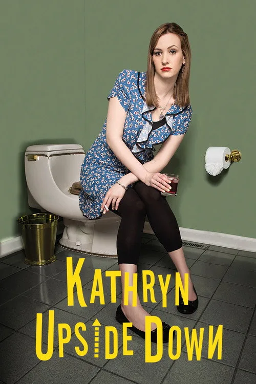 Kathryn Upside Down (2019) poster