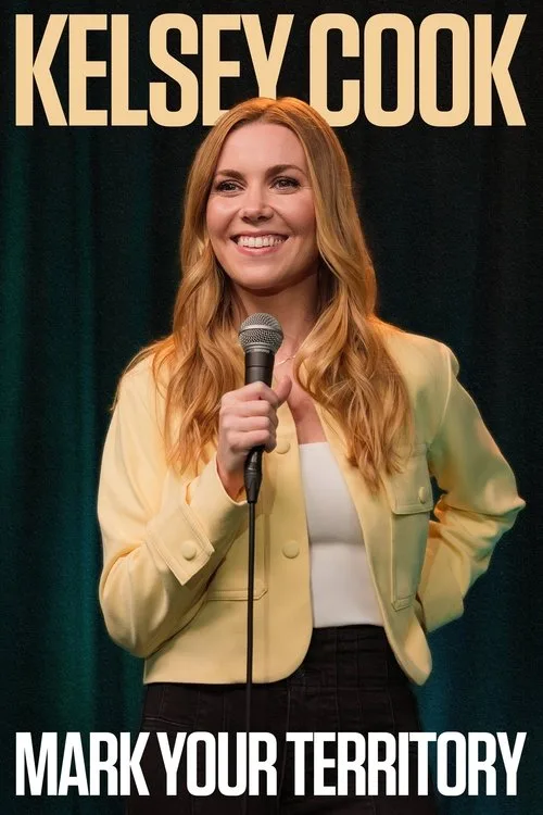 Watch Kelsey Cook: Mark Your Territory (2025) online free - poster