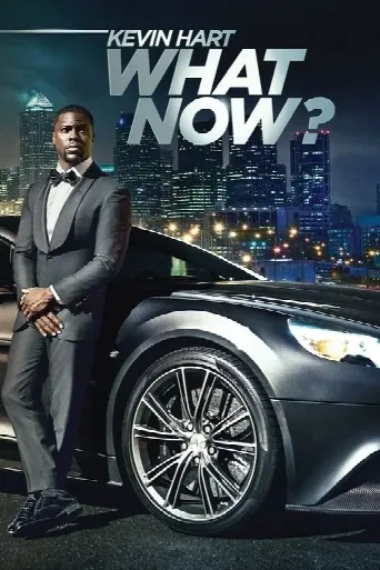Kevin Hart: What Now? (2016) poster