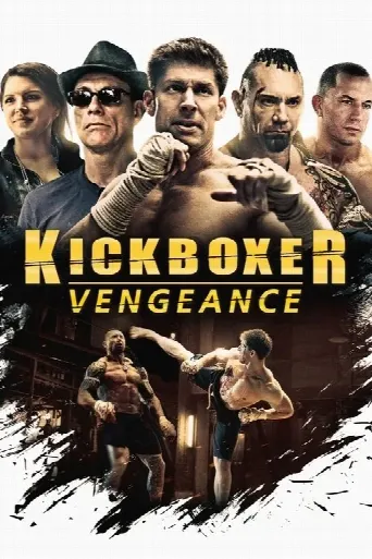 Kickboxer: Vengeance (2016) poster