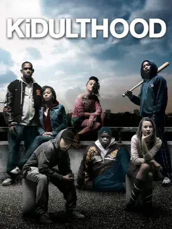 Kidulthood (2006) poster