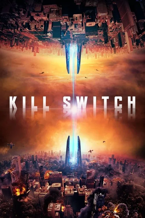 Watch Kill Switch (2017) online free - poster