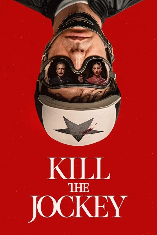 Kill the Jockey (2024) poster