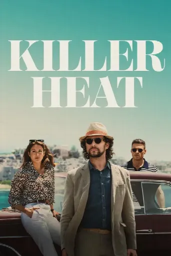 Killer Heat (2024) poster
