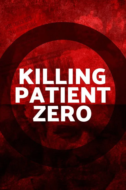 Killing Patient Zero (2019) poster