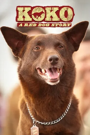 Koko: A Red Dog Story (2019) poster