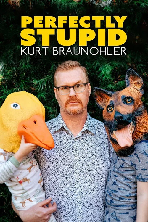 Watch Kurt Braunohler: Perfectly Stupid (2022) online free - poster