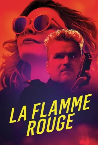 La Flamme Rouge (2021) poster