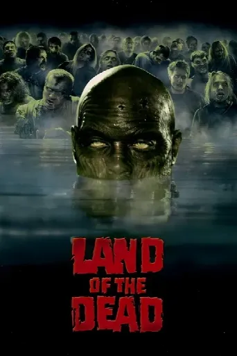 Land of the Dead (2005) poster