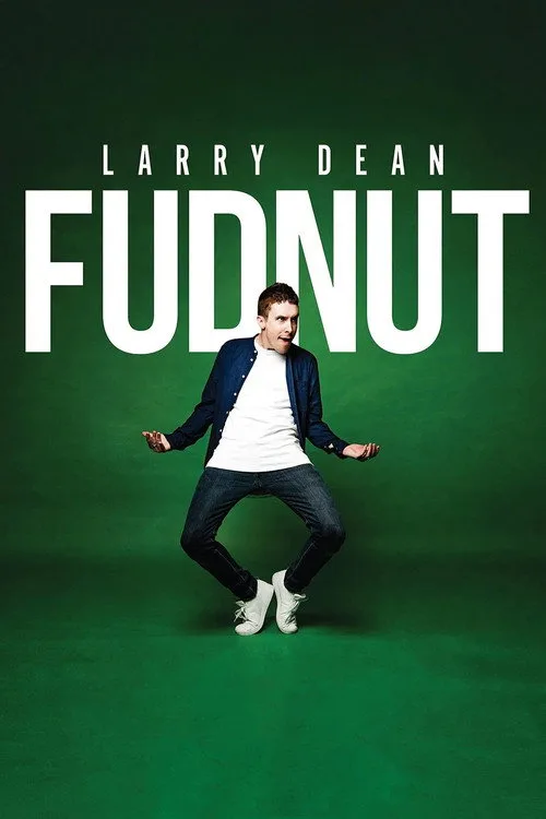 Watch Larry Dean: Fudnut (2024) online free - poster