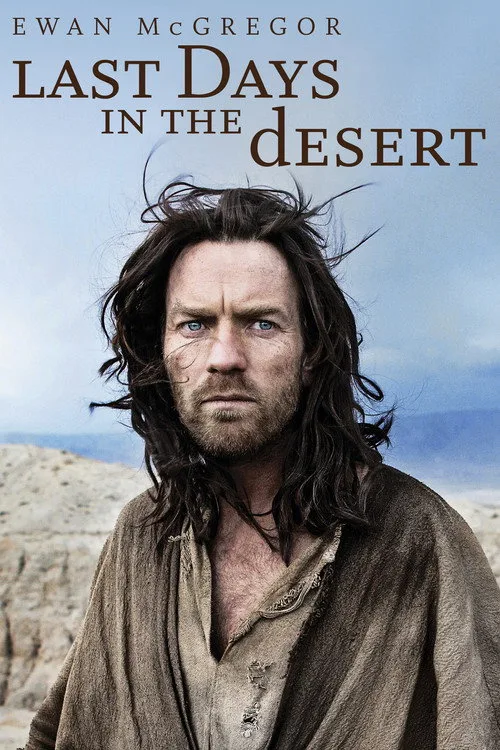 Watch Last Days in the Desert (2016) online free - poster