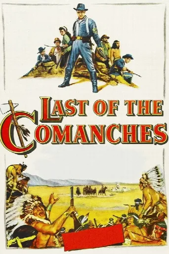 Last of the Comanches (1953) poster