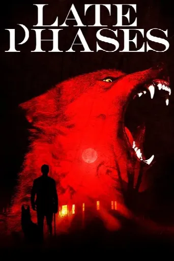 Late Phases (2014) poster