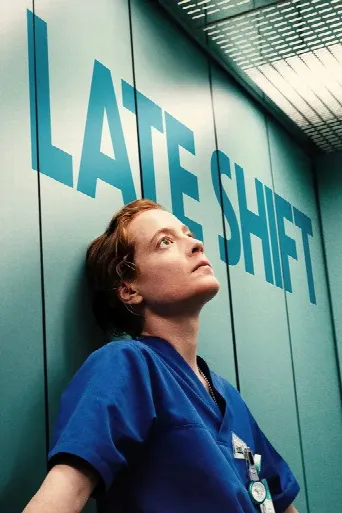 Late Shift (2025) poster