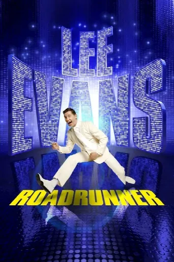 Lee Evans: Roadrunner (2011) poster