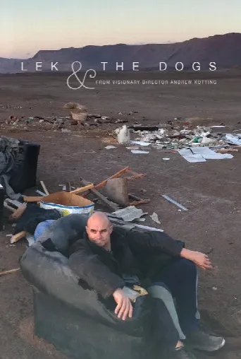Lek and the Dogs (2018) poster