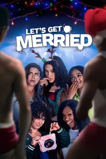 Let's Get Merried (2021) poster