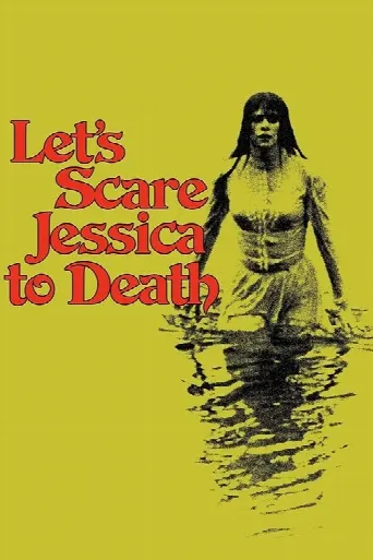 Let's Scare Jessica to Death (1971) poster