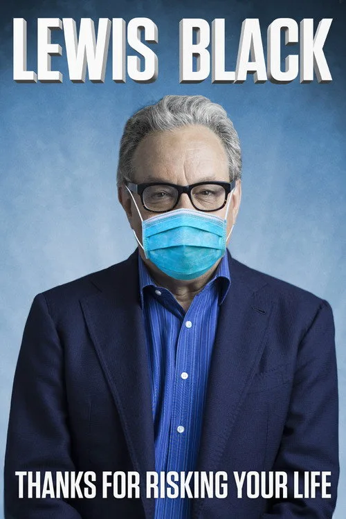 Watch Lewis Black: Thanks For Risking Your Life (2020) online free - poster