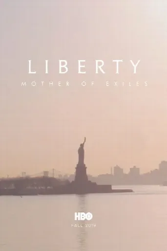 Liberty: Mother of Exiles (2019) poster