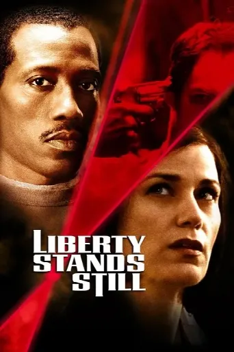 Liberty Stands Still (2002) poster