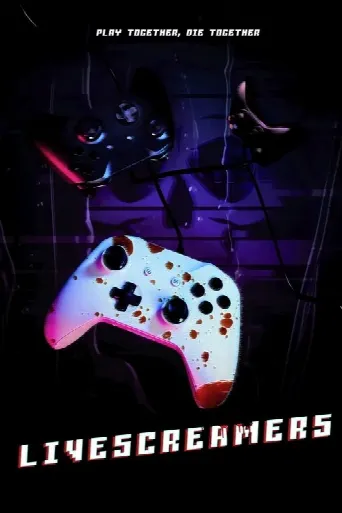 Livescreamers (2023) poster