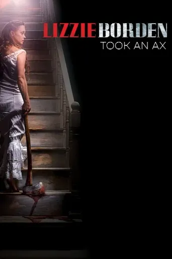 Lizzie Borden Took an Ax (2014) poster