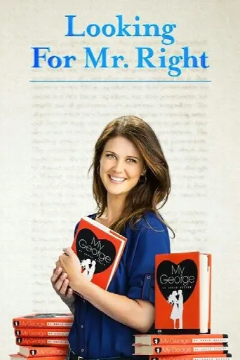Looking for Mr. Right (2014) poster