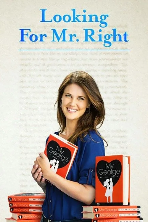 Watch Looking for Mr. Right (2014) online free - poster