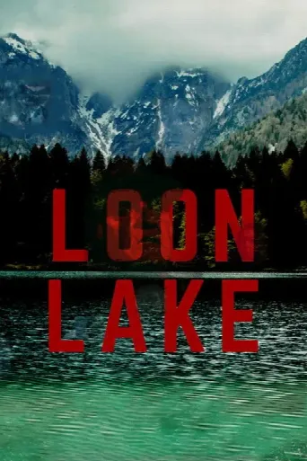 Loon Lake (2022) poster