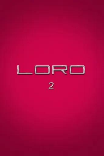 Loro 2 (2018) poster