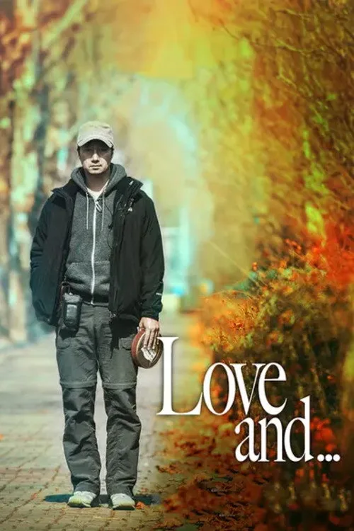 Love and... (2015) poster
