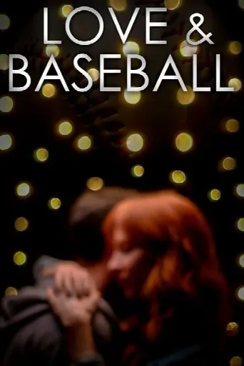 Love and Baseball (2021) poster