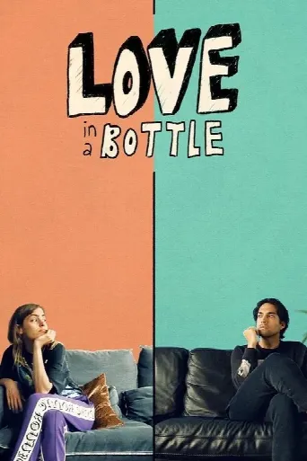 Love in a Bottle (2021) poster