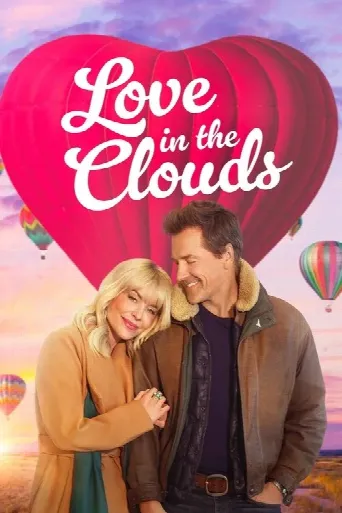 Love In The Clouds (2025) poster