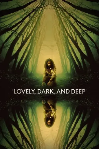 Lovely, Dark, and Deep (2023) poster