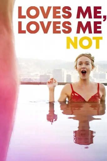 Loves Me, Loves Me Not (2019) poster
