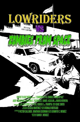 Lowriders vs Zombies from Space (2018) poster