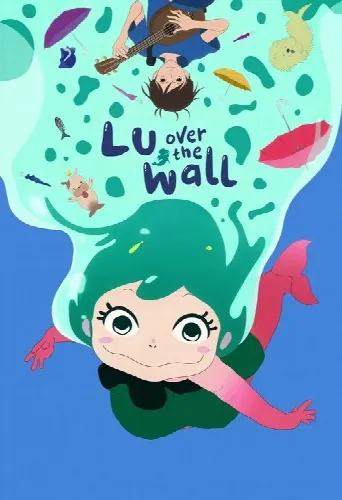 Lu Over the Wall (2017) poster