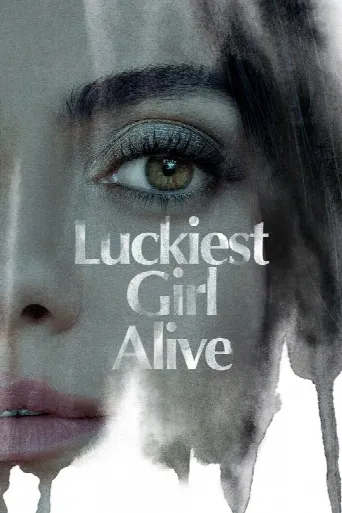 Luckiest Girl Alive (2022) poster