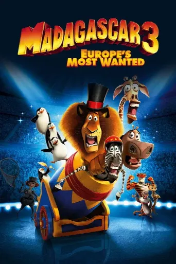 Madagascar 3: Europe's Most Wanted (2012) poster