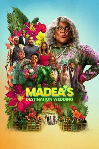 Madea's Destination Wedding (2025) poster